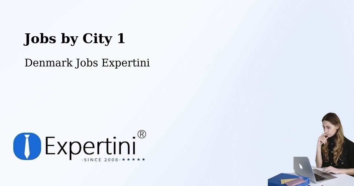 City Jobs in Denmark - Expertini