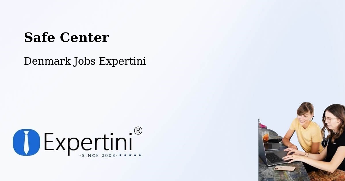 Safety Center – Løgten - Denmark Jobs Expertini